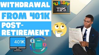 Post Retirement 401k withdrawal [upl. by Ecam564]