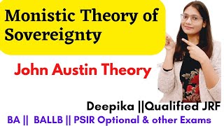 Monistic Theory of Sovereignty  Critically explain John Austin Theory of Sovereignty [upl. by Silvana804]