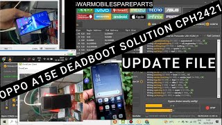 OPPO A15E CPH2421DEADBOOT FILE Factory resetfrp remover [upl. by Belia164]