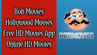 BobMovies  Hollywood Movies App  Free HD Movies App  Online HD Movies  Bob Movies  Appykart [upl. by Yeznil]