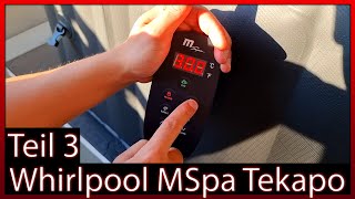 🌊3 Whirlpool MSpa Tekapo InOutdoor Pool  Steuerung amp Luftsprudel  Unboxing  Test  Review [upl. by Ailee]