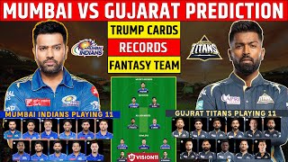 MI vs GT Dream11 Team  GUJ vs MUM Dream11 Prediction  IPL 2023  Dream11 Team of Today Match [upl. by Ise299]