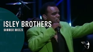 Isley Brothers  Summer Breeze From quotLive in Columbiaquot DVD [upl. by Ylesara]