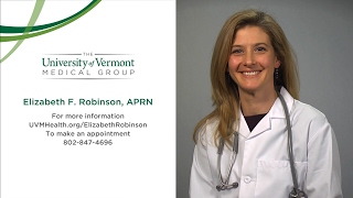 Elizabeth Robinson APRN  Nurse Practitioner  Pediatric Primary Care VT The UVM Medical Center [upl. by Prospero]