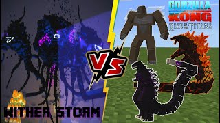 Wither Storm Remake VS Godzilla VS Kong Rise of TITANS [upl. by Eerased606]