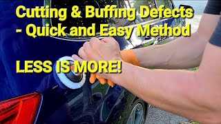 Cutting amp Buffing Car Paint  Easy Minimalist Approach [upl. by Nrubloc953]