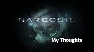 My Thoughts on NARCOSIS [upl. by Spieler]