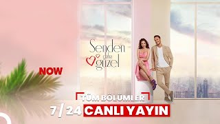 Senden Daha Güzel 7 24 Canlı Yayın [upl. by Aggarwal]