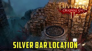 Where to find Silver Bar for the Ancient Forge Divinity Original Sin 2 [upl. by Nor123]