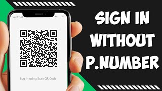 How to Login WeChat Without Phone Number 2023  Sign in WeChat Without Phone Number [upl. by Aicenat]