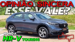 Honda HRV Touring 2024  SUV COMPLETO INDESTRUTÍVEL e CARO É melhor Consumo PREÇO Vale a pena [upl. by Alverson30]