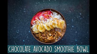 CHOCOLATE AVOCADO SMOOTHIE BOWL [upl. by Niamor]