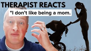 Therapist Reacts to Confessions of Parents Who Regret Having Children [upl. by Idur177]