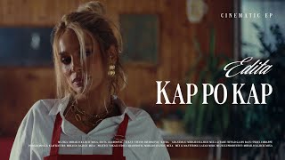 EDITA  KAP PO KAP OFFICIAL VIDEO 24 [upl. by Ynaffets]