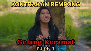 GELANG KERAMAT PART 1 KONTRAKAN REMPONG EPISODE 761 [upl. by Ciapha]