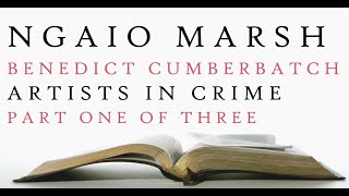 Benedict Cumberbatch  Artists in Crime  Ngaio Marsh  Audiobook 1 [upl. by Lartnom905]