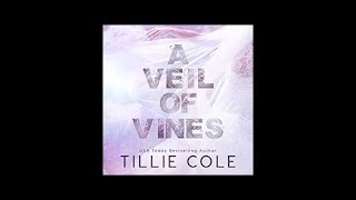 A Veil Of Vines audiobook by Tillie Cole [upl. by Ibocaj947]