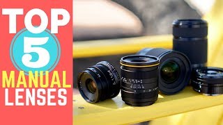 My Top 5 Manual Lenses for the Sony A6000 [upl. by Annoerb]