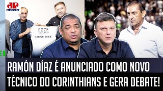 quotSENDO SINCERO o Ramón Díaz no Corinthians é UMA CONTRATAÇÃO quequot NOVO TÉCNICO PROVOCA DEBATE [upl. by Kinelski]