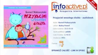 Przyjaciel wesołego diabła audiobook mp3  Kornel Makuszyński [upl. by John]