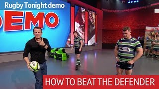 How to beat the defender Brilliant rugby masterclass  Rugby Tonight [upl. by Ahsenev56]