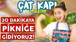 30 Dakikada Piknik İçin 6 Kişilik Atıştırmalık Yapman Lazım Ne Yaparsın  Çat Kapı B31 [upl. by Franchot]