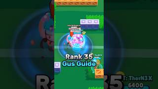 Rank 35 Gus Guide [upl. by Guinevere]