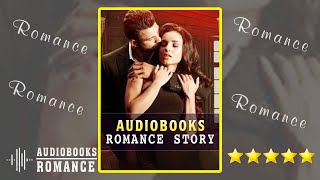 New Romance Audiobooks  Adults Romance Full Audiobook  Best Romance Audiobooks [upl. by Lisetta]