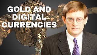 The Value Of Gold and Digital Currencies [upl. by Martinsen]