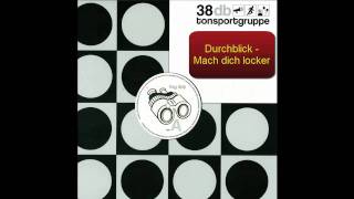 Durchblick  Mach Dich Locker Original HD [upl. by Sterne773]