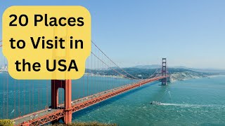 Top 20 Places to Visit in the USA in 2024 travel vlog usa [upl. by Sitnik]