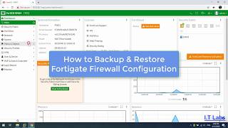 Fortigate Firewall  Backup amp Restore config GUI [upl. by Araic572]