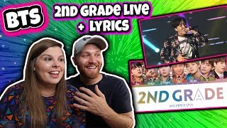 BTS  2nd Grade 2학년 Live Performance amp Lyrics HYYH  REACTION [upl. by Lindsy969]