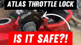 A Review of the Atlas Throttle Lock [upl. by Akimrej]