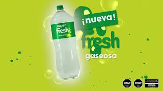 ¡¡Te presentamos la Nueva gaseosa Fresh [upl. by Lotte818]