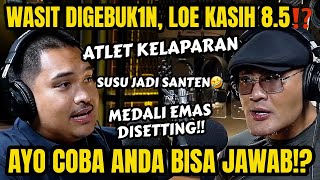 AYO PAK JAWAB NETIZEN COBA‼️KAN ANDA MENPORA‼️  Podcast  PON  Atlet [upl. by Haiasi]