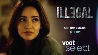 Illegal Trailer  Illegal Web Series On Voot  Illegal Web Series Review  Neha Sharma [upl. by Ifar]