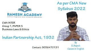 CMA Inter  Paper 5  Section A  Indian Partnership Act 1932  Class In English by CS Rajesh [upl. by Prevot423]