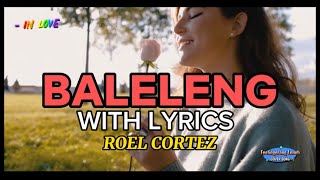 BALELENG ROEL CORTEZ COVER [upl. by Foote]