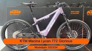 KTM Macina Lycan 772 Glorious  Modelljahr 2023  2024 [upl. by Yrro]