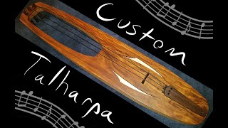 How I made a Talharpa [upl. by Llehsyar]