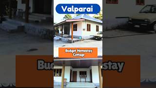 Budget Homestay Cottage  Sholayar Dam Near  Valparai [upl. by Aynor]