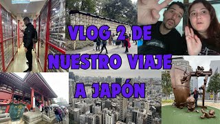 Vlog 2 de nuestro viaje a Japón Daviara [upl. by Emmuela]