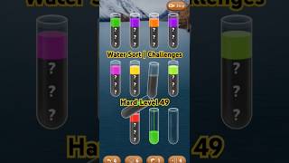 Water Sort  Challenges Hard  Level 49 [upl. by Daveen219]