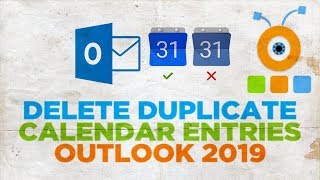 How to Delete Duplicate Outlook Calendar Entries 2019 [upl. by Findlay]