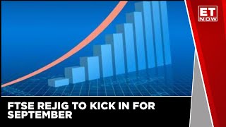 Which Stocks Will See The Most  Inflows Due To FTSE Rebalancing [upl. by Ahsemad]