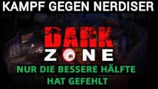 THE DIVISION 2 DARZONE COMEDYFIGHT VS NERD UND TEAM [upl. by Nalro866]