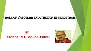 Role of Vascular Endothelium in Hemostasis [upl. by Dleifniw]