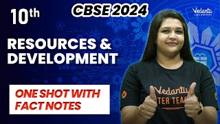 Resources amp Development ONESHOT with Fact Notes  Class 10 SST  CBSE 2024 🔥 Suba maam [upl. by Jorie]