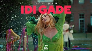 Senidah  Idi Gade [upl. by Hartfield]